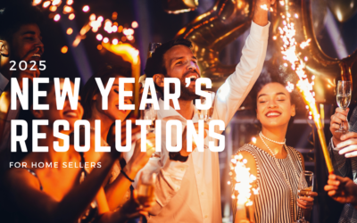 Top New Year’s Resolutions for Home Sellers: Your Ultimate Guide to a Successful Sale