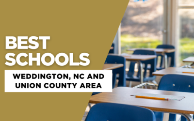 Best Schools in Weddington, NC and Union County Area